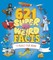 621 Super Weird Facts