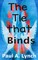 The Tie That Binds