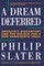 Dream Deferred