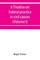 A treatise on federal practice in civil causes, with special reference to patent cases and the foreclosure of railway mortgages (Volume I)