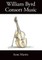 William Byrd, Consort Music