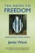 Ten Paths to Freedom