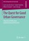 The Quest for Good Urban Governance