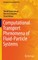 Computational Transport Phenomena of Fluid-Particle Systems