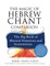 The Magic of Hebrew Chant Companion