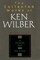 Collected Works of Ken Wilber, Volume 3