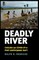Deadly River