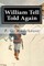 William Tell Told Again