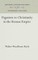 Paganism to Christianity in the Roman Empire