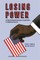 Losing Power