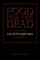 Food for the Dead