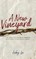 A New Vineyard