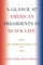 A Glance at American Presidents in Black Life