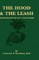 The Hood and the Leash - Reminiscences of a Falconer