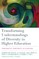 Transforming Understandings of Diversity in Higher Education