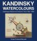 Kandinsky Watercolours