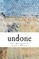 undone