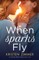 When Sparks Fly