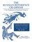 Russian Reference Grammar: Core Grammar in Functional Context