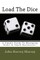 Load the Dice