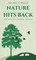 Bolle, M: NATURE HITS BACK