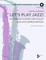 Let's Play Jazz!