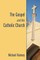The Gospel and the Catholic Church