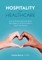 Hospitality in Healthcare