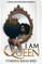 I Am Queen