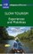 Slow Tourism