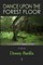 Dance Upon the Forest Floor