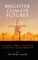 Brighter Climate Futures