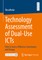 Technology Assessment of Dual-Use Icts