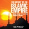 The History of the Islamic Empire - History Book 11 Year Olds Children's History