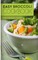 Easy Broccoli Cookbook