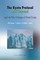 The Kyoto Protocol and Beyond