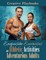 Exquisite Exercises and Athletic Activities for Adventurous Adults
