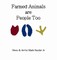 Farm Animals are People Too