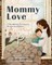 Mommy Love