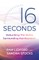 16 Seconds