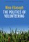 The Politics of Volunteering