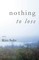 Nothing to Lose