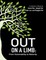 Out On a Limb: From Vulnerability to Maturity a Collection of Works