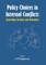 Policy Choices in Internal Conflicts - Governing Systems and Outcomes