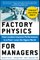 Factory Physics for Managers