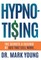Hypno-Tising