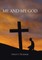Me and My God