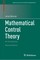 Mathematical Control Theory