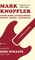 Mark Knopfler (Volume 1, Dire Straits) - the real 500-page book