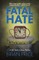 Fatal Hate